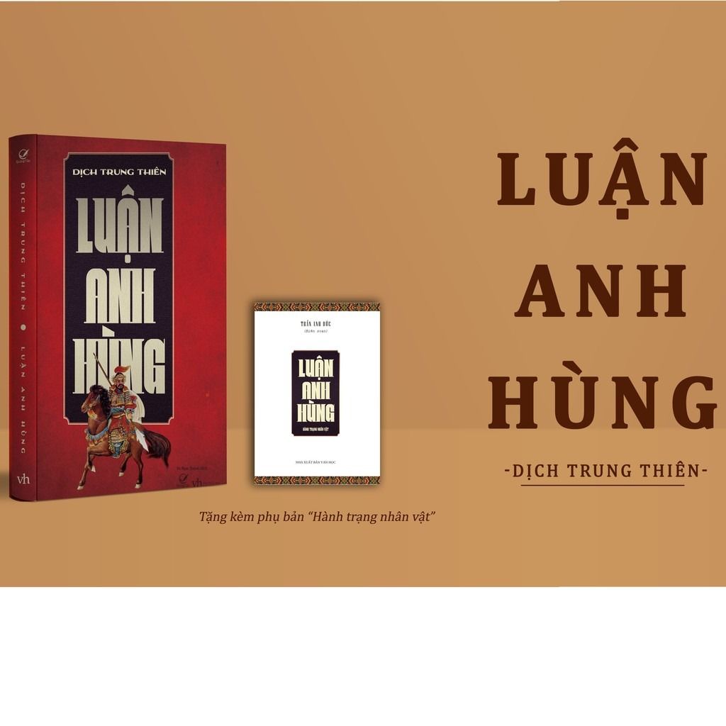  Luận Anh Hùng - Dịch Trung Thiên 