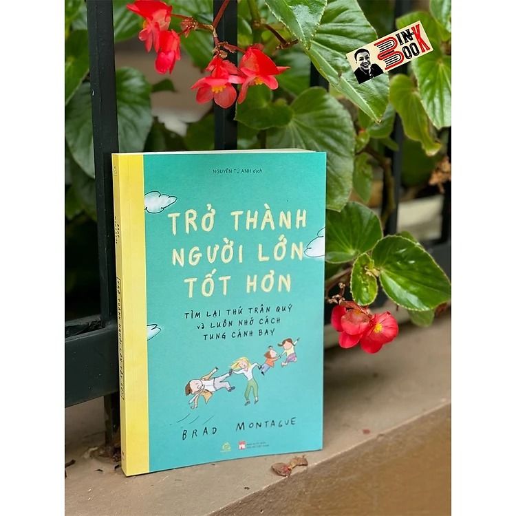  Trở Thành Người Lớn Tốt Hơn 