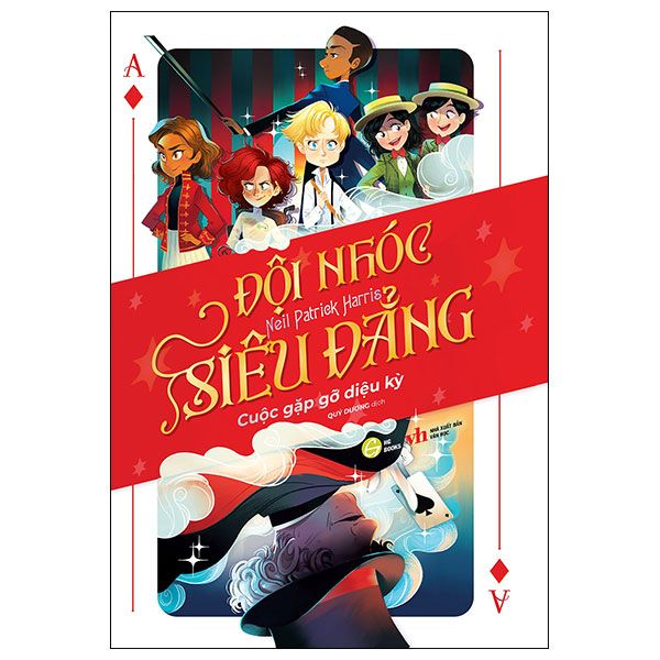 Đội Nhóc Siêu Đẳng Tập 1: Cuộc Gặp Gỡ Diệu Kỳ – Neil Patrick Harris - HG Books