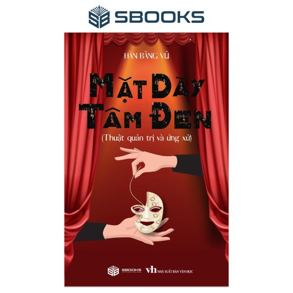 Mặt Dày Tâm Đen - Sbooks