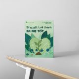  Bí Quyết Trờ Thành Ba Mẹ Tốt 