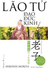  Lão Tử - Đạo Đức Kinh 