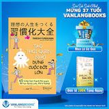  Tạo Thói Quen Nhỏ Dựng Cuộc Đời Lớn 