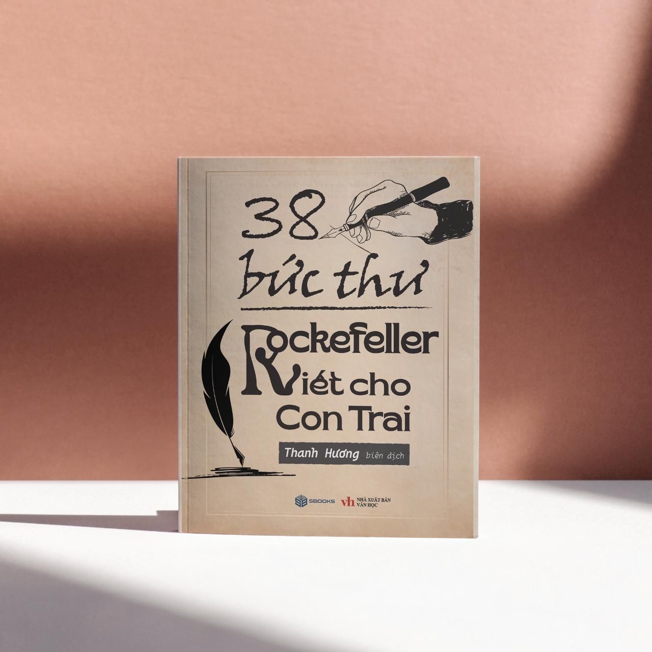  38 Bức Thu Rockerfrller Gửi Cho Con Trai 