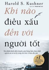 Khi nào điều xấu đến với người tốt