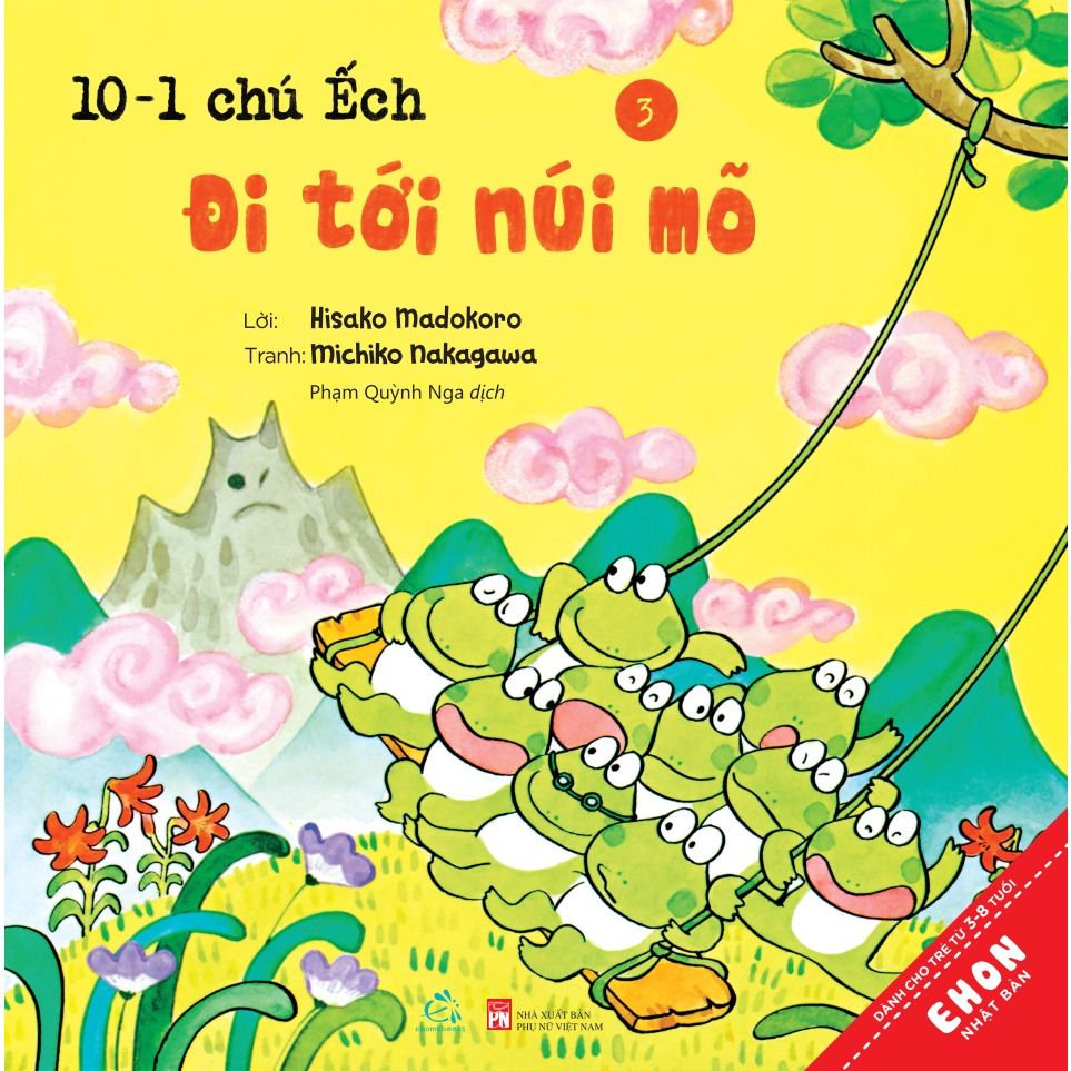  Bộ Sách Tranh Ehon Nhật Bản “10 Chú Ếchs” - Phần 1 (Tập 1 – Tập 6) 