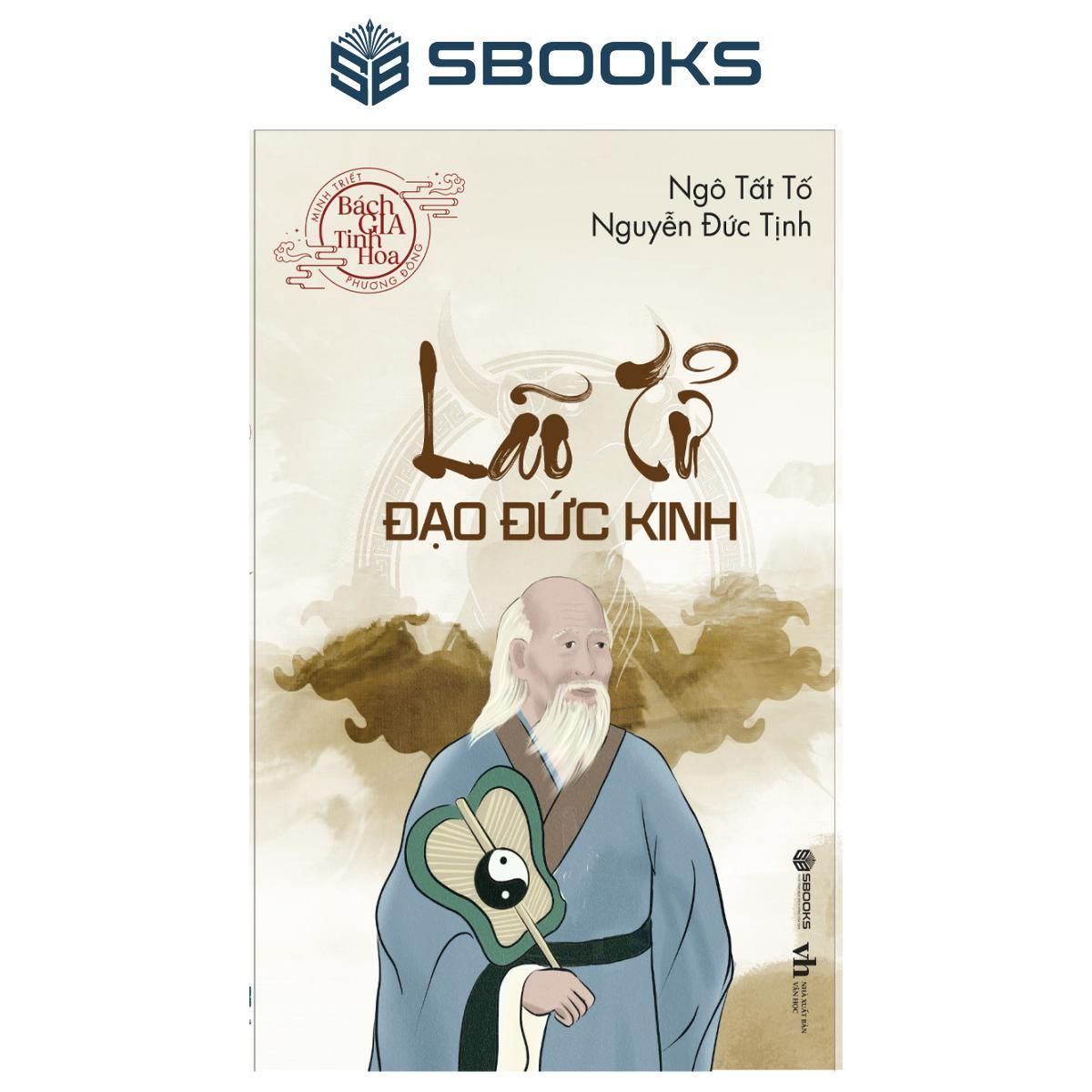  Lão Tử Đạo Đức Kinh (Bách Gia Tinh Hoa) 