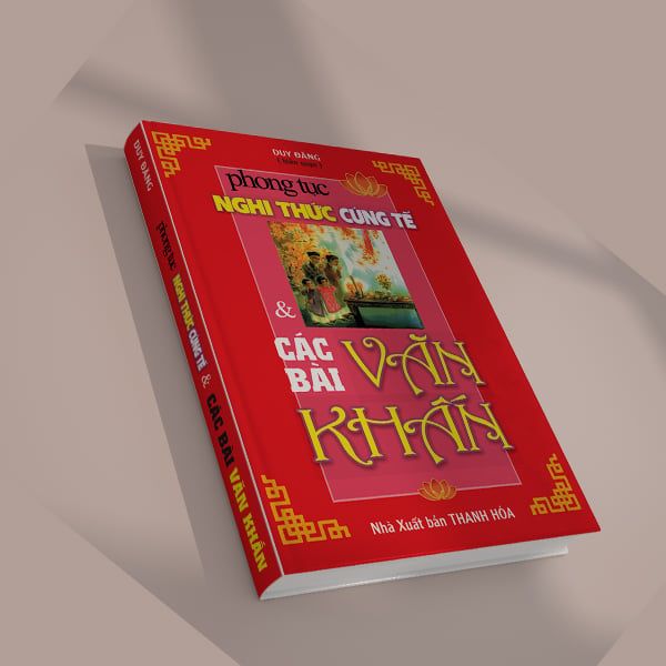 Phong Tục Nghi Thức Cúng Tế Và Các Bài Văn Khấn - Chính Thông