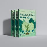  Bí Quyết Trờ Thành Ba Mẹ Tốt 