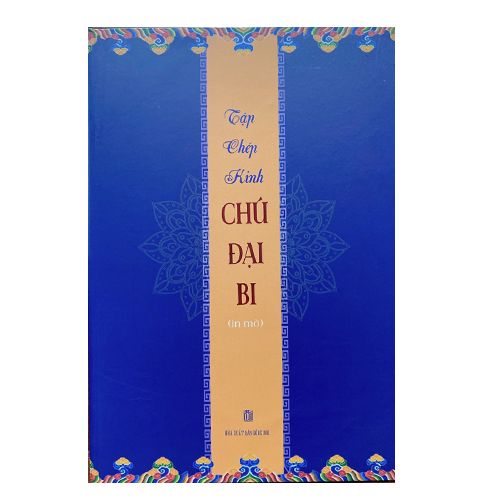  Tập chép kinh Chú Đại Bi (Bìa Mềm) 