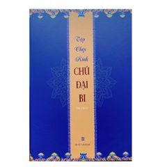  Tập chép kinh Chú Đại Bi (Bìa Mềm) 