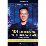  101 Lời Khuyên Tài Chính Cá Nhân Từ Thái Phạm 
