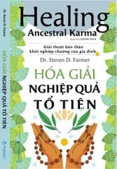  Hóa Giải Nghiệp Quả Tổ Tiên 