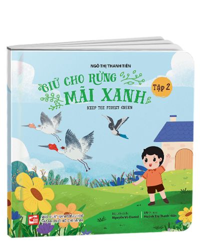 Giữ Cho Rừng Mãi Xanh - Keep The Forest Green - Tập 2