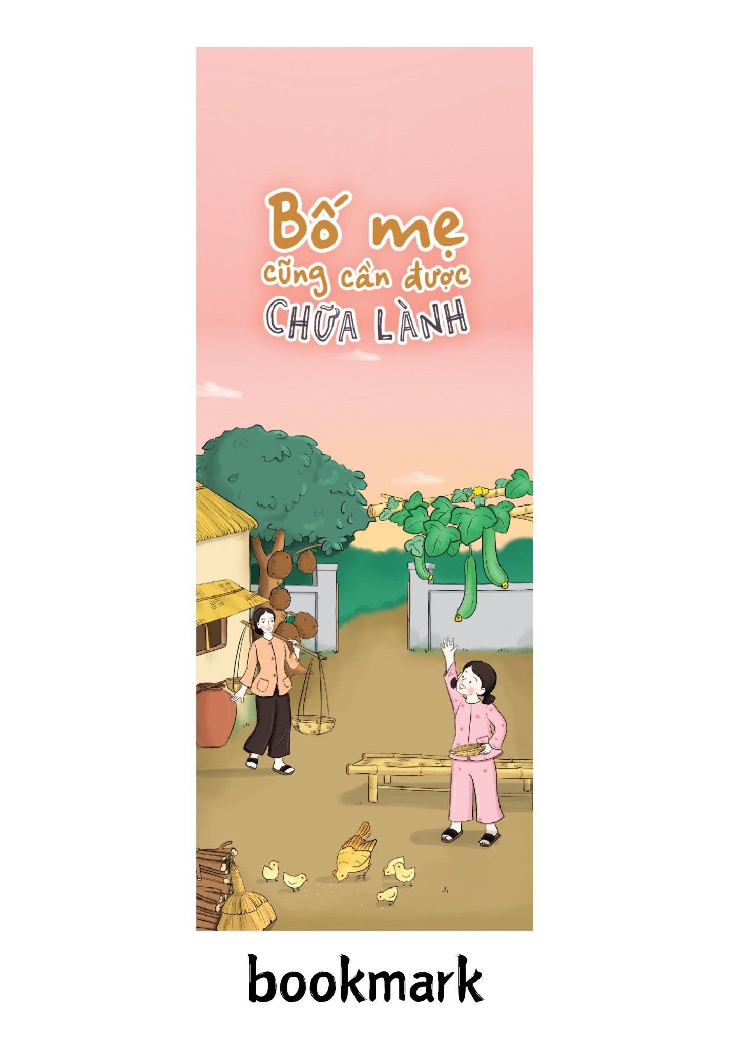  Bố Mẹ Cũng Cần Được Chữa Lành 