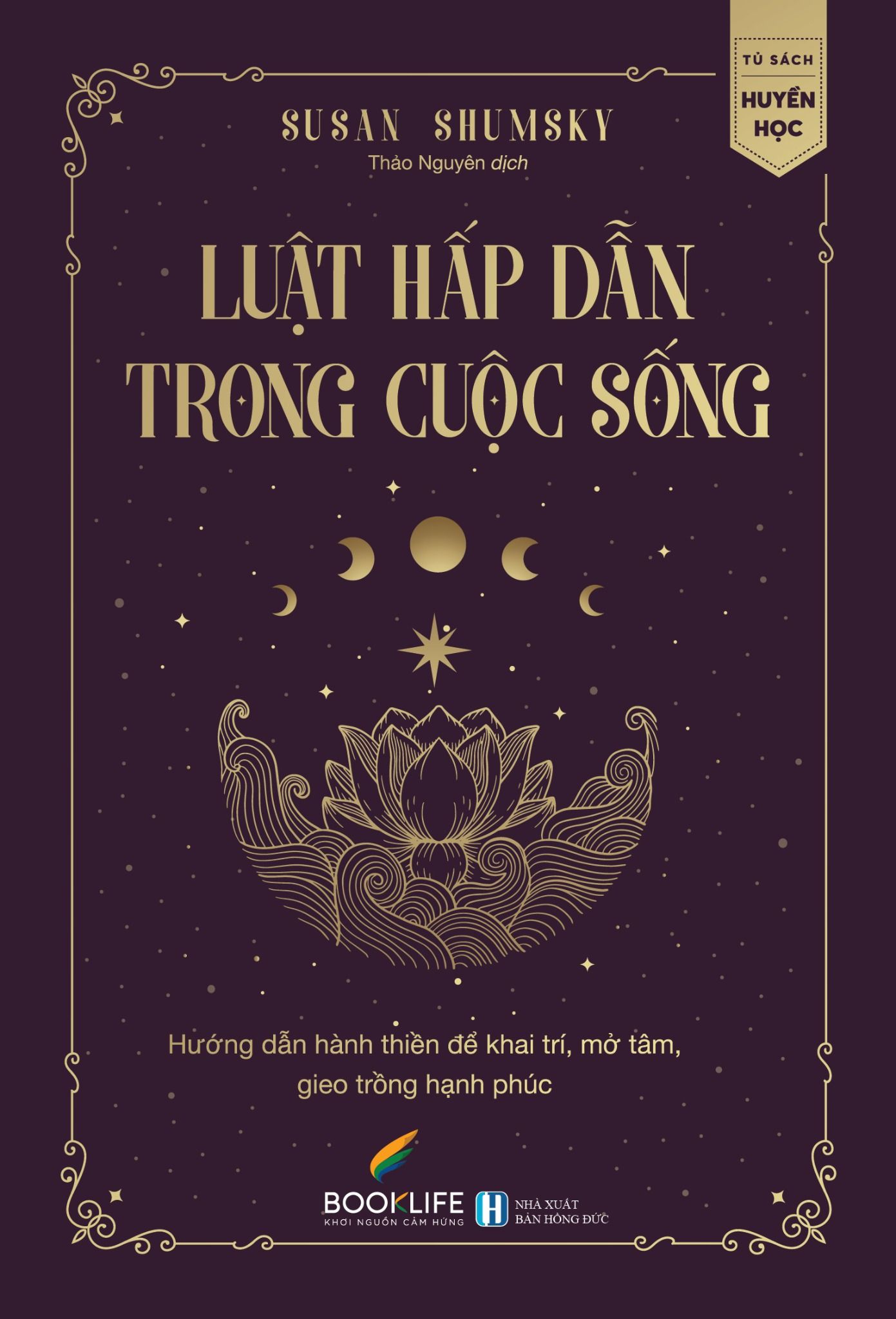  Luật Hấp Dẫn Trong Cuộc Sống 