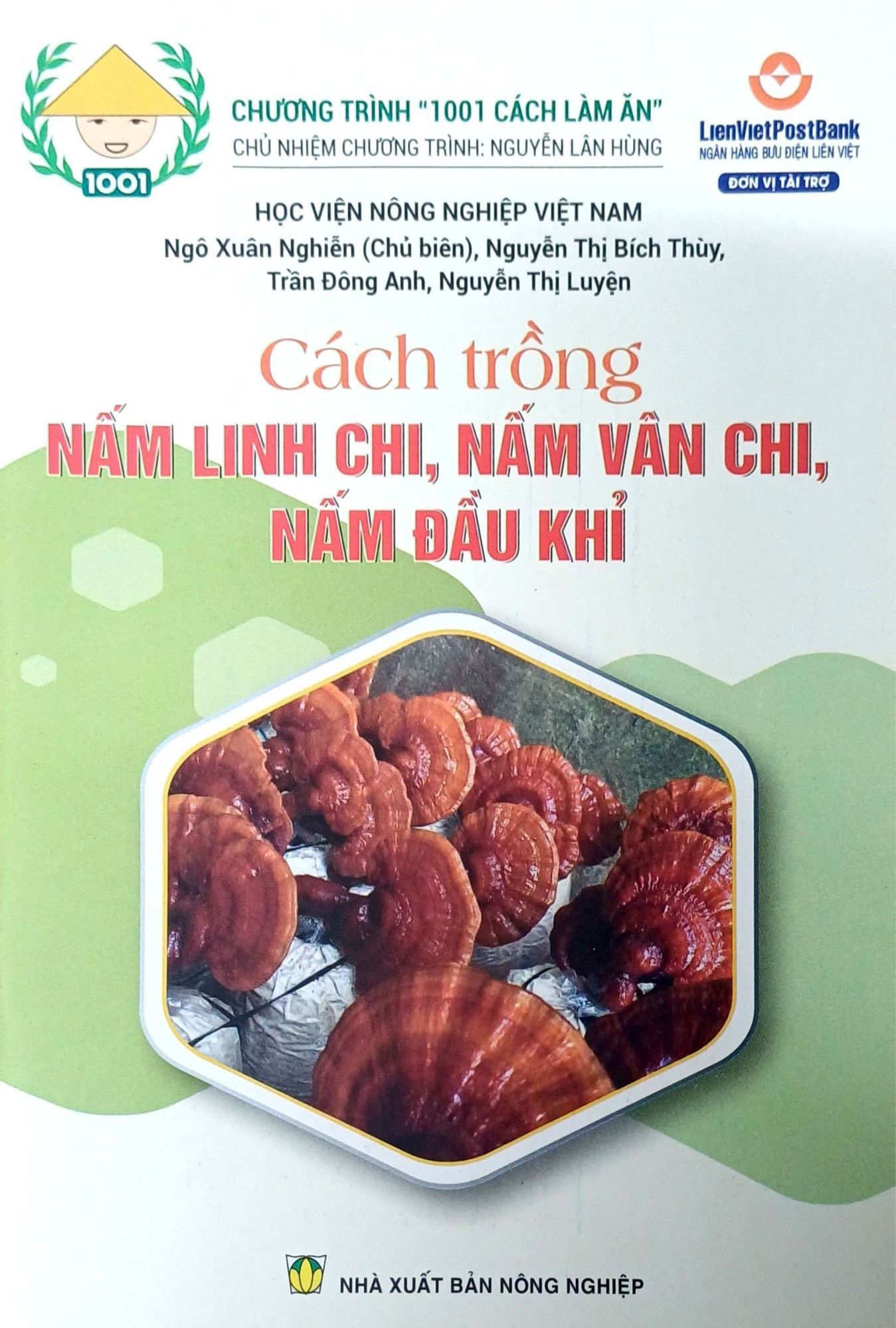  Cách Trồng Nấm Linh Chi, Nấm Vân Chi, Nấm Đầu Khỉ 