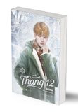  Tháng 12 – Tập 1 