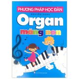  Phương Pháp Học Đàn Organ Măng Non 