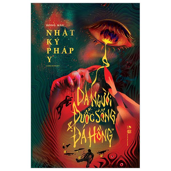Nhật ký Pháp Y - Da Người, Đuốc Sống Và “Đá Hồng