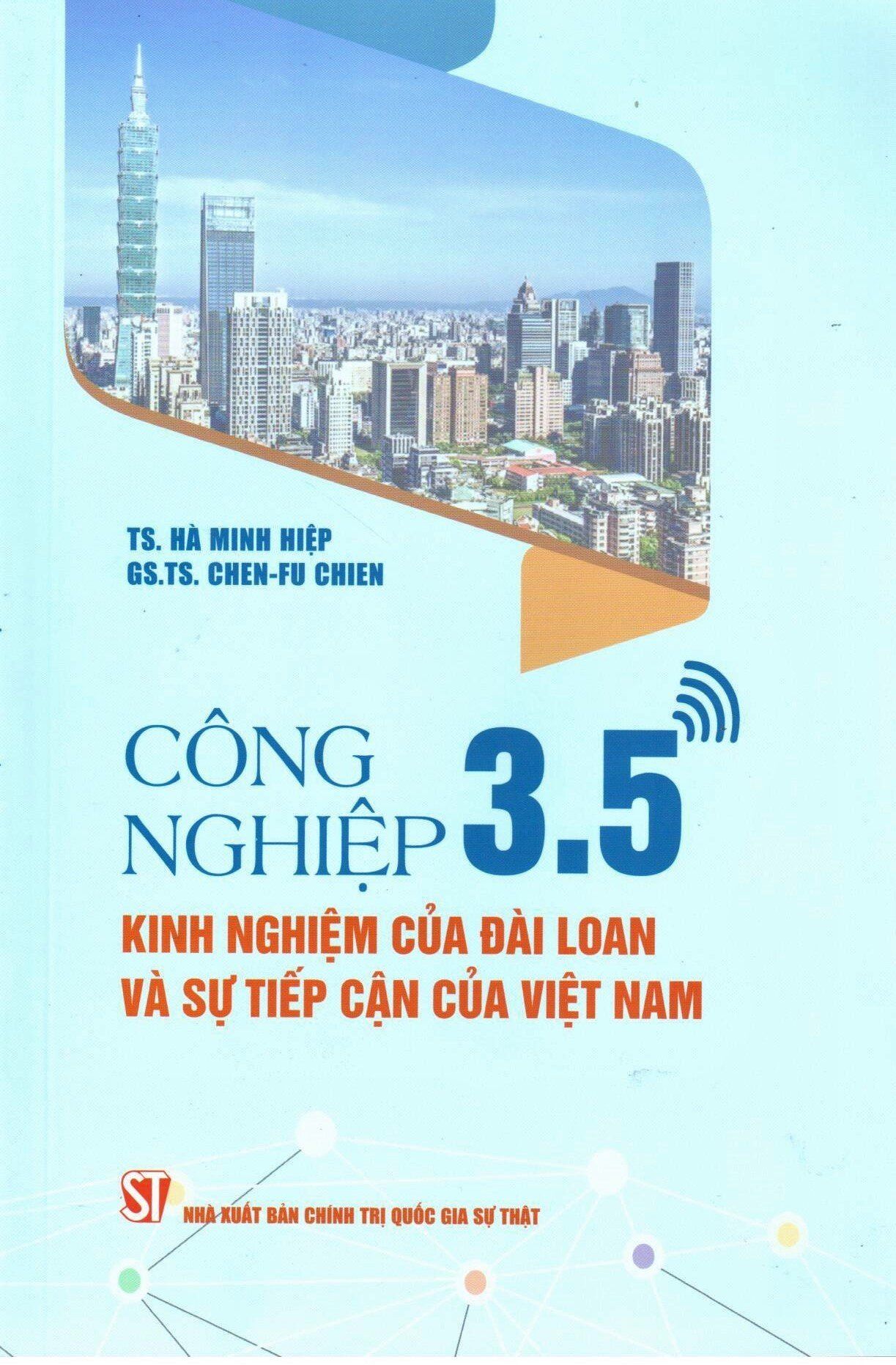  Công nghiệp 3.5: Kinh nghiệm của Đài Loan và sự tiếp cận của Việt Nam 