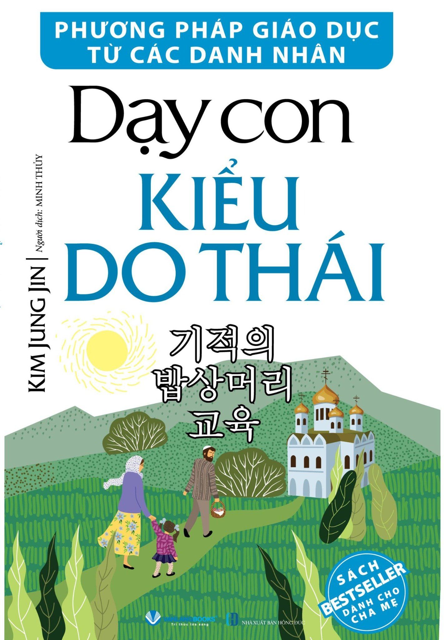  Dạy Con Kiểu Do Thái - Phương Pháp Giáo Dục Từ Các Danh Nhân 