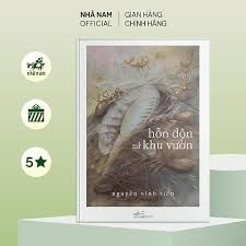  Hỗn Độn Và Khu Vườn 