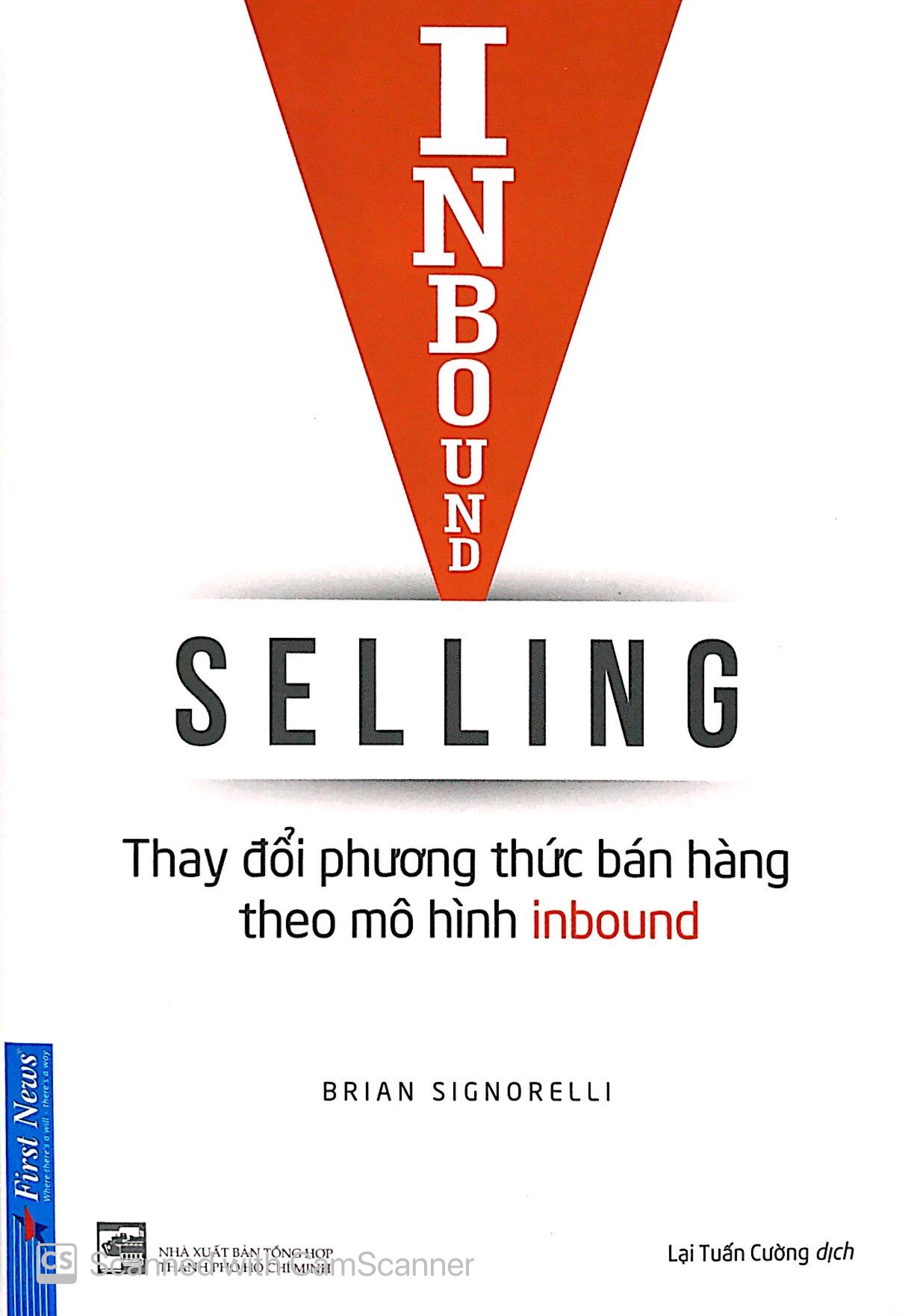  Inbound  Selling - Thay Đổi Phương Thức Bán Hàng Theo Mô Hình Inbound 