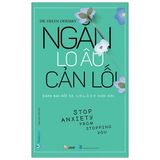  Ngăn Lo Âu Cản Lối 