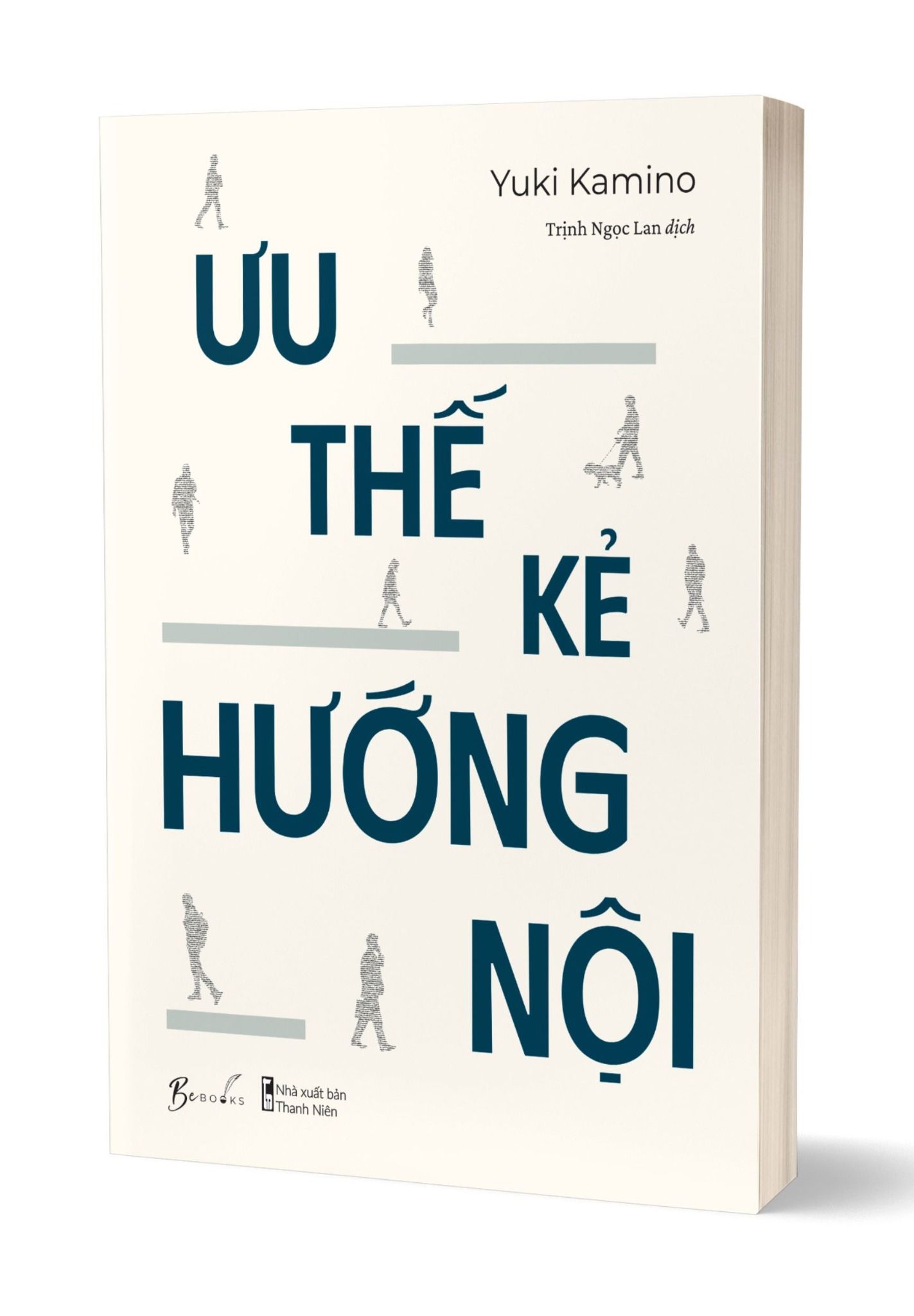  Ưu Thế Kẻ Hướng Nội 