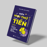  Biến Mọi Thứ Thành Tiền (Quyển 2) 