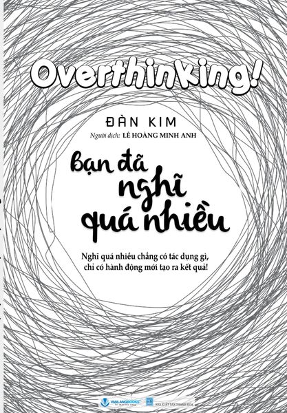 Bạn Đã Nghĩ Quá Nhiều - Dan McCrum
