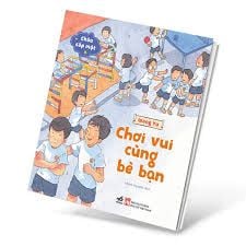  Chào Cấp Một- Chơi Vui Cùng Bè Bạn 