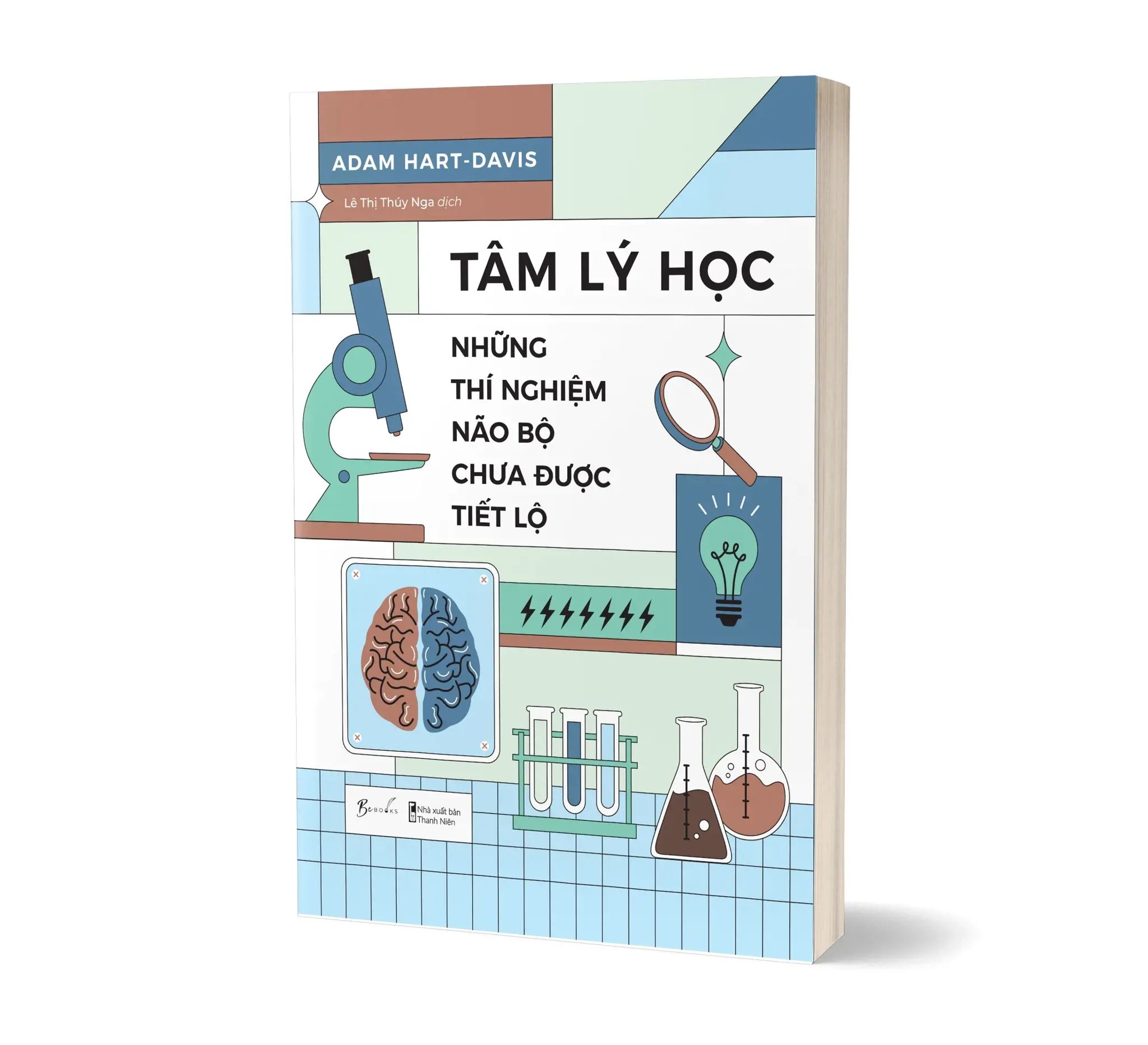  Tâm Lý Học - Những Thí Nghiệm Não Bộ Chưa Được Tiết Lộ 