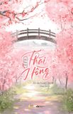 Thái Hồng – Có Em Trong Đời ( tặng Kèm Bookmark) 