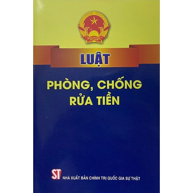  Luật Phòng, chống rửa tiền 