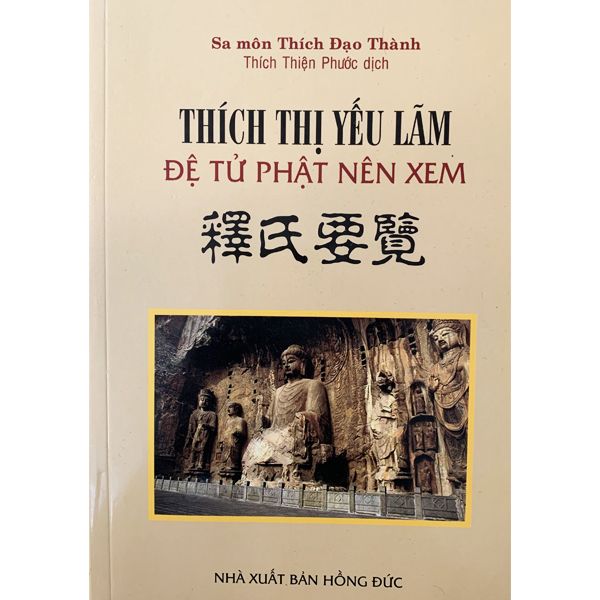 Thích Thị Yếu Lãm Đệ Tử Phật Nên Xem - Chính Thông