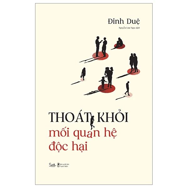 Thoát Khỏi Mối Quan Hệ Độc Hại 