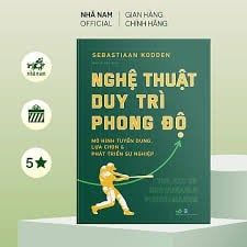  Nghệ Thuật Duy Trì Phong Độ 