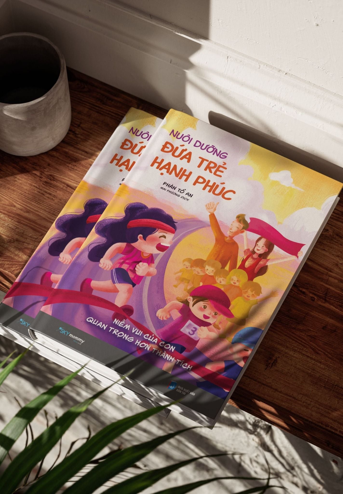  Nuôi Dưỡng Đứa Trẻ Hạnh Phúc 