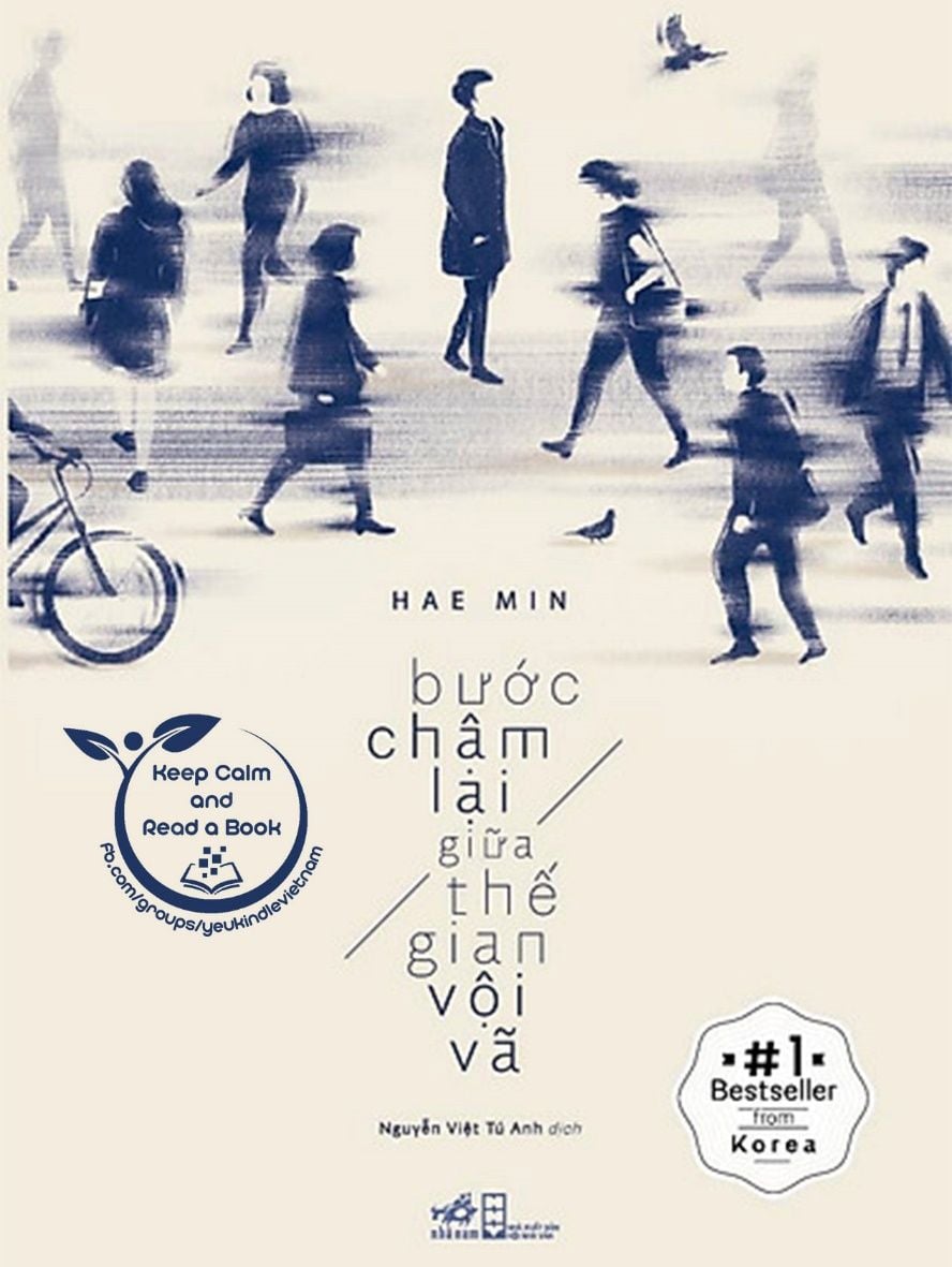  Bước Chậm Lại Giữa Thế Gian Vội Vã 