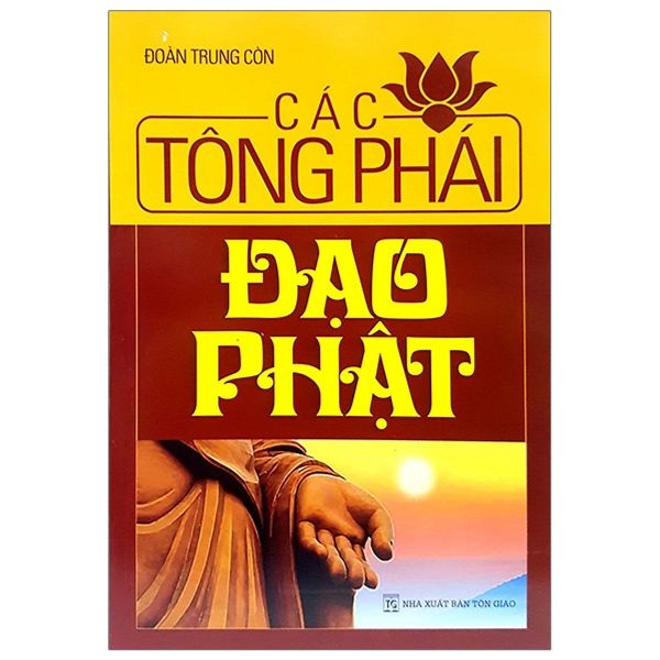 Các Tông Phái Đạo Phật - Chính Thông