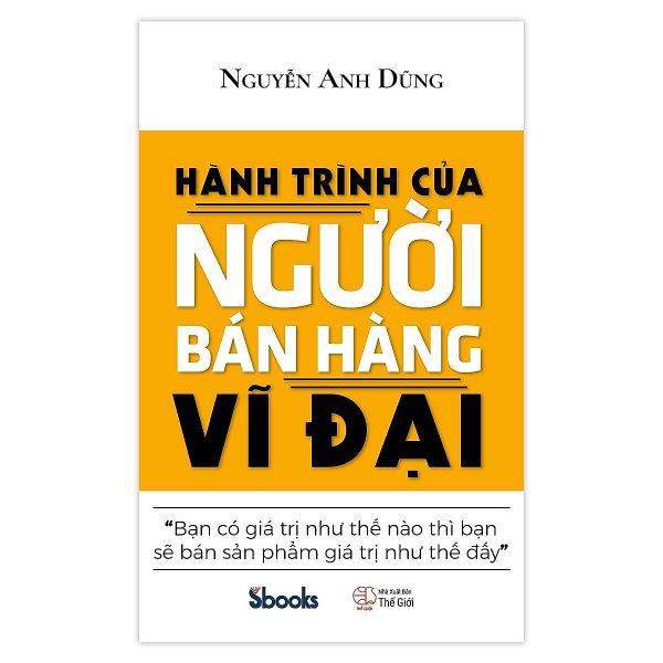 Hành Trình Của Người Bán Hàng Vĩ Đại
