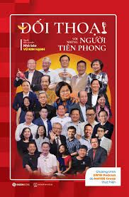  Đối Thoại Với Những Người Tiên Phong - Tác giả  Nhà Báo Kim Hạnh 