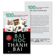  100 Câu Chuyện Hay Thế Giới - Bài Học Thành Bại 
