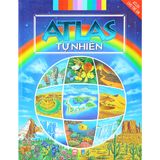  ATLAS CHO TRẺ EM - ATLAS TỰ NHIÊN 