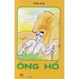  Ông Hổ - Trúc Khê - Văn học thiếu nhi 