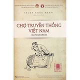  Chợ Truyền Thống Việt Nam Qua Tư Liệu Văn Bia 