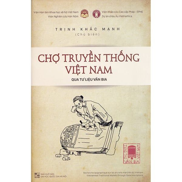 Chợ Truyền Thống Việt Nam Qua Tư Liệu Văn Bia