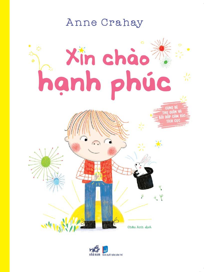 Cùng Bé Thư Giãn Và Bồi Đắp Cảm Xúc Tích Cực - Xin Chào Hạnh Phúc 